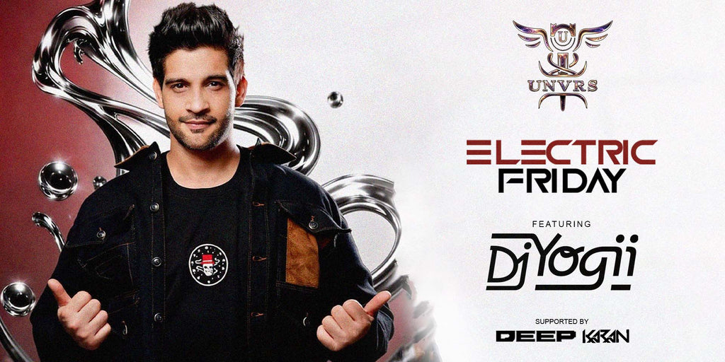 Dj yogii is Live at UNVRS GOA (27 JUNE, 10 PM)