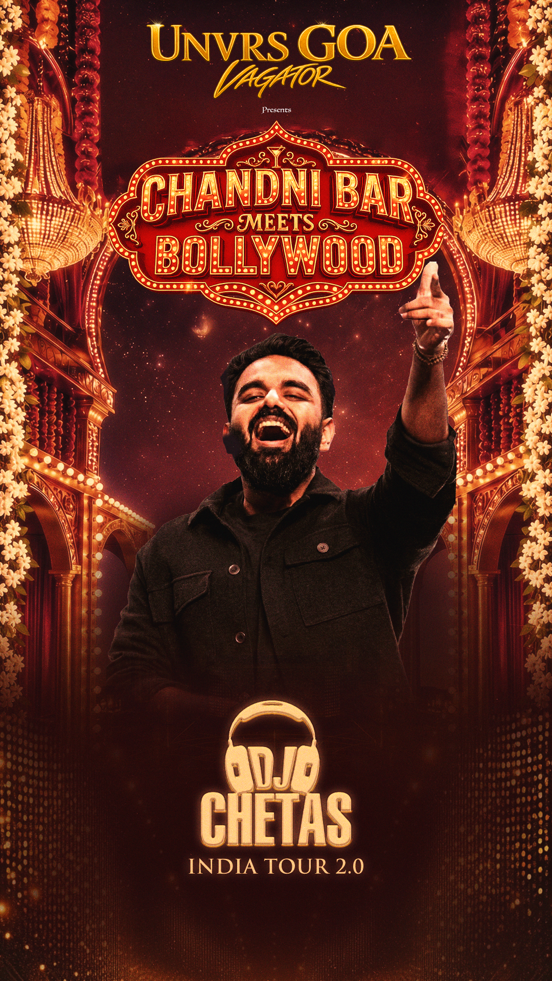 Chandni Bar Meets Bollywood ft. DJ Chetas - UNVRS GOA (7 AUG, 10pm)